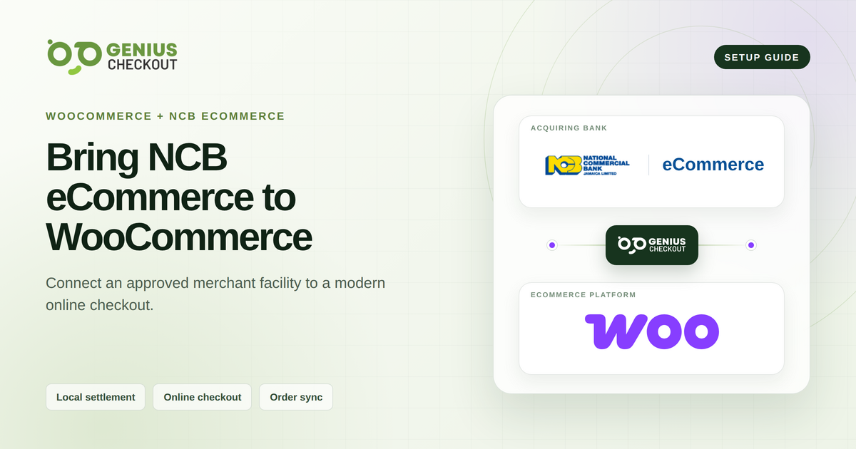 Guide to connecting NCB eCommerce and WooCommerce through Genius Checkout